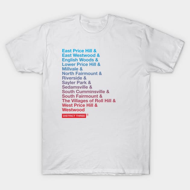 Cincinnati District 3 T-Shirt by madebyrobbycee